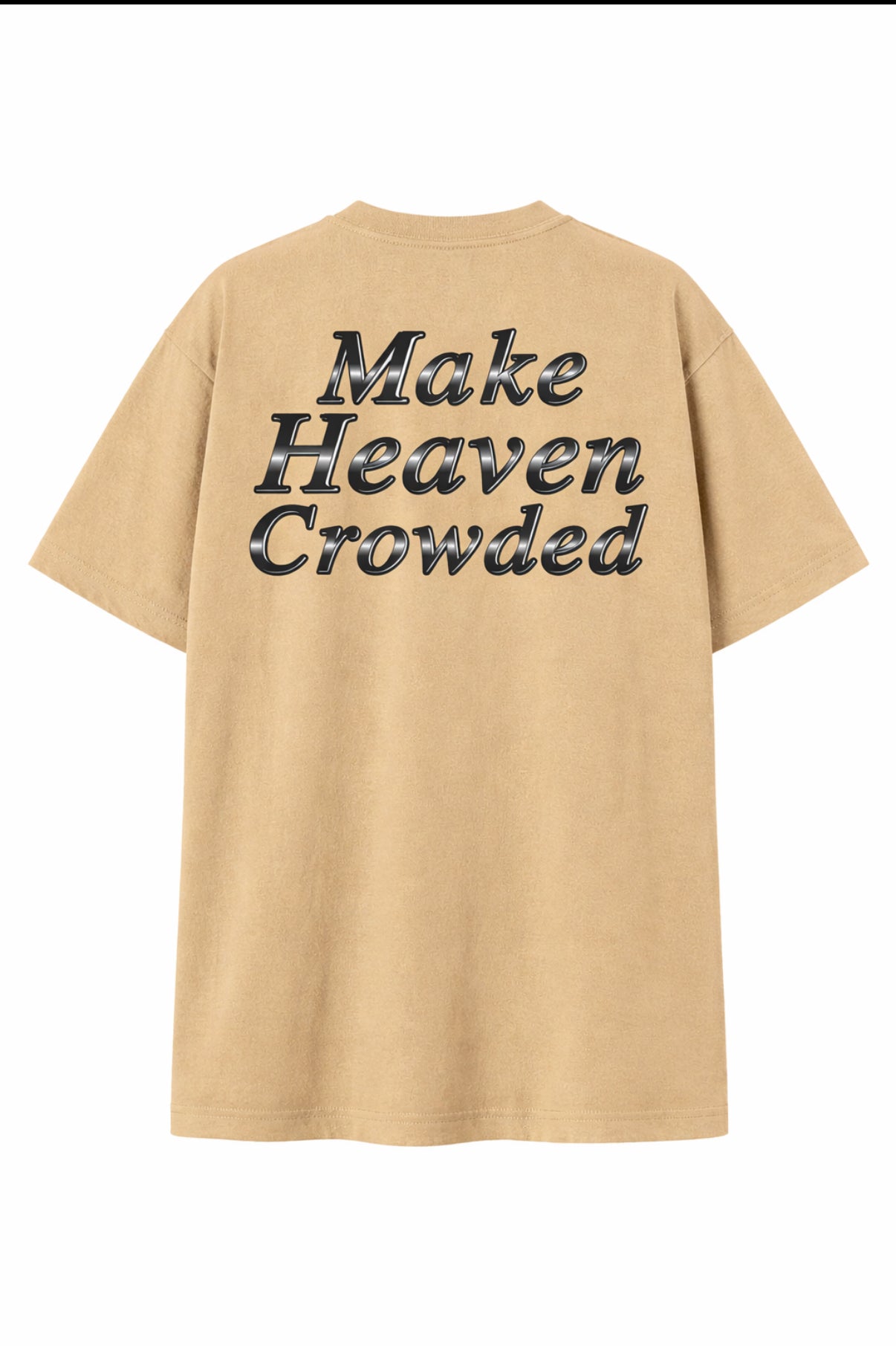 Make Heaven Crowded